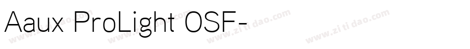 Aaux ProLight OSF字体转换